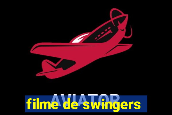 filme de swingers